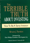 The Terrible Truth About Investing